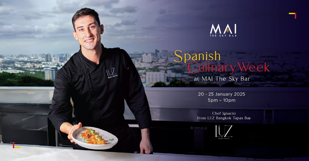 Spanish Culinary Week at MAI The Sky Bar