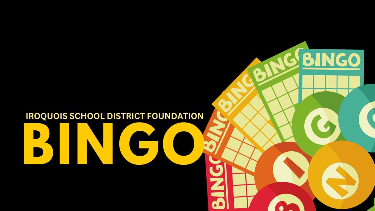 Iroquois School District Foundation BINGO 