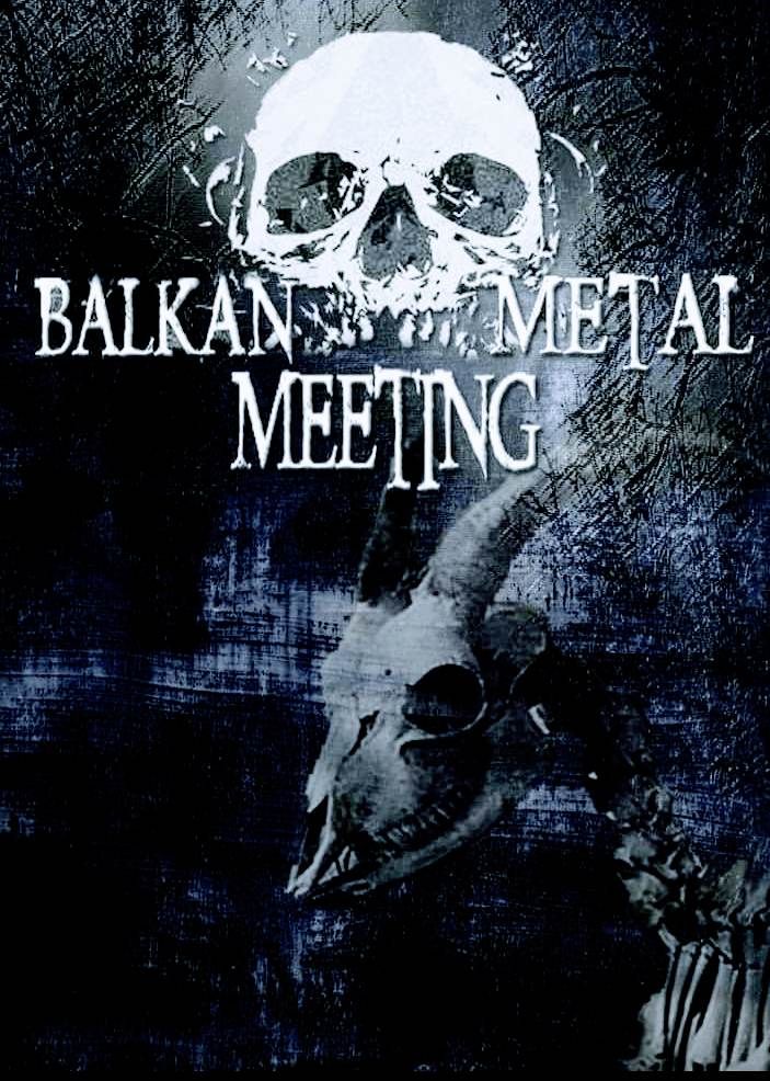 BALKAN METAL MEETING 11 \/ BUDAPEST-HUNGARY