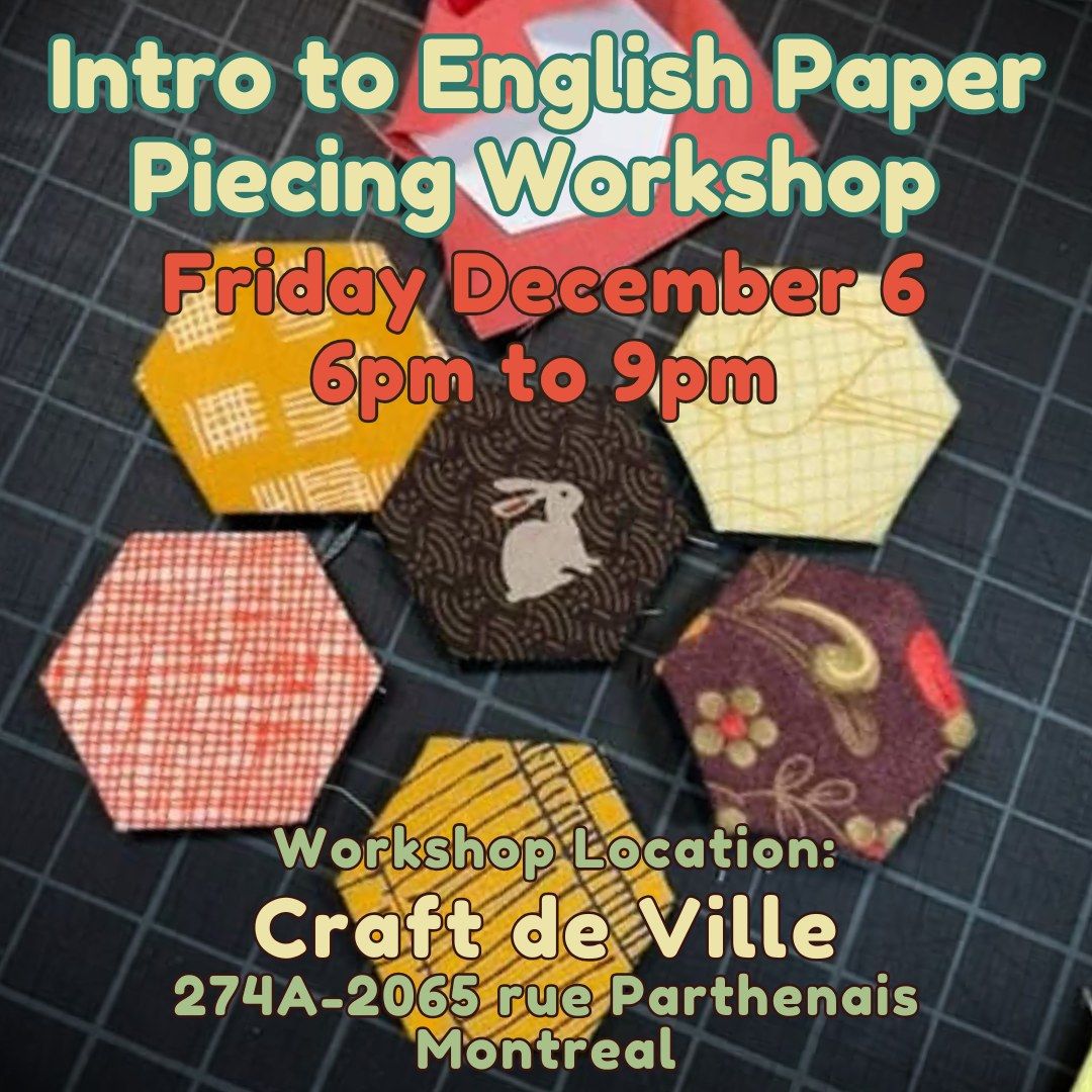 Intro to English Paper Piecing Workshop