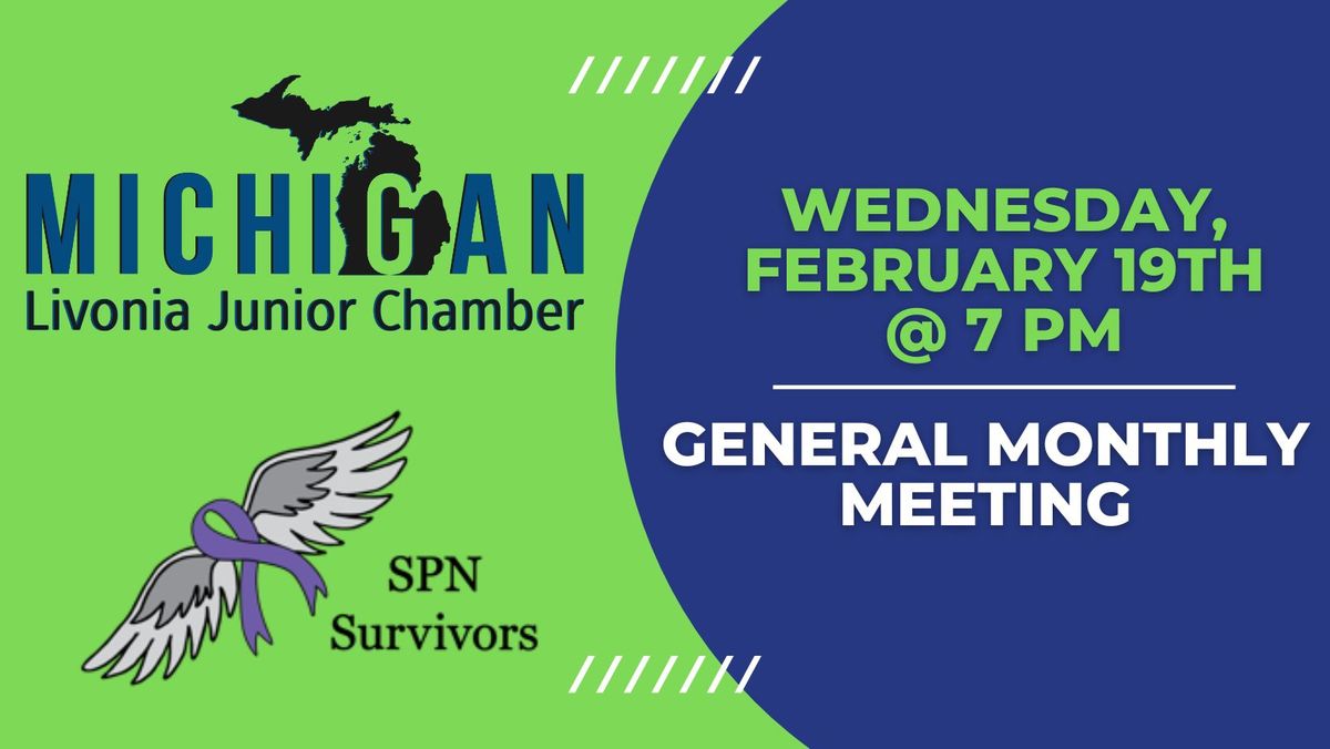 February General Monthly Meeting