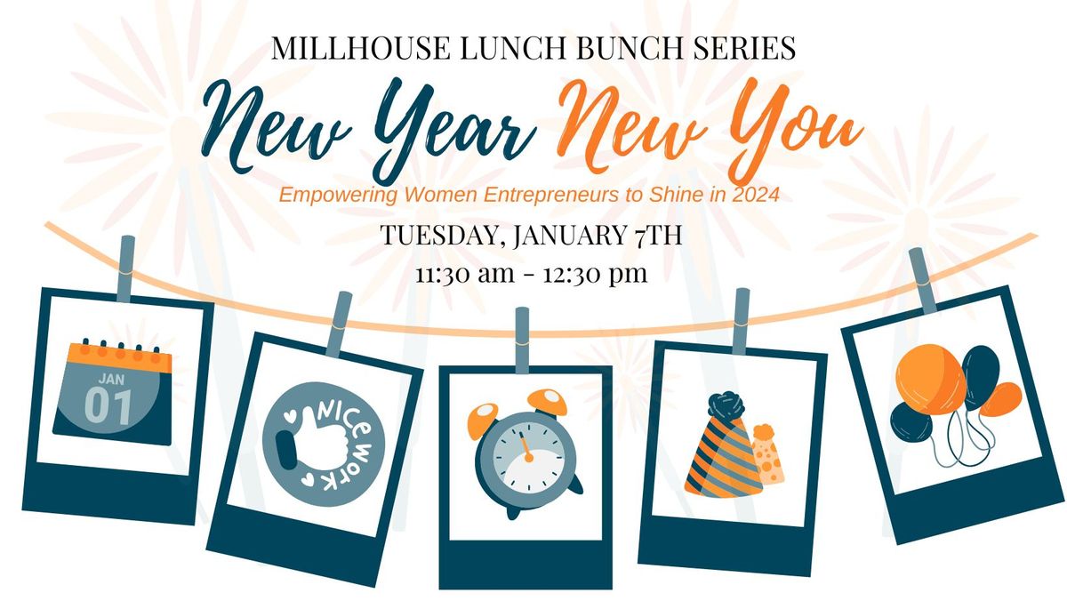 Lunch Bunch - New Year, New You: Empowering Women in Creative Business with Aimee Woolverton