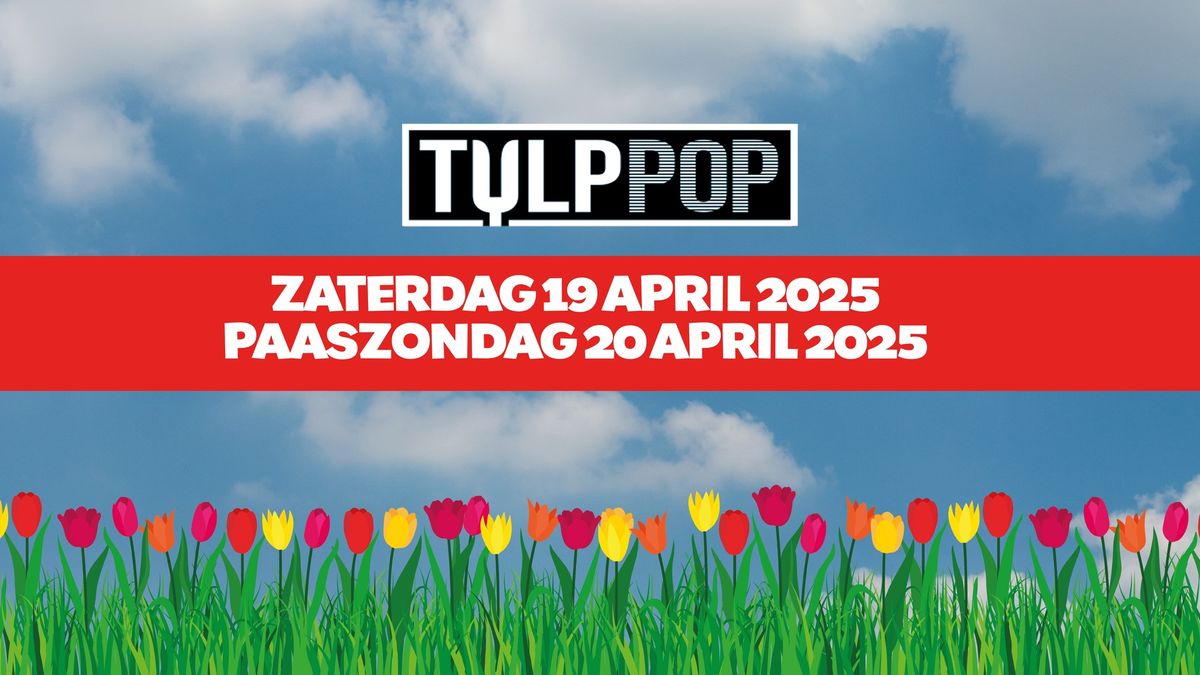 Tulppop 2025 | zaterdag 19 en zondag 20 april 