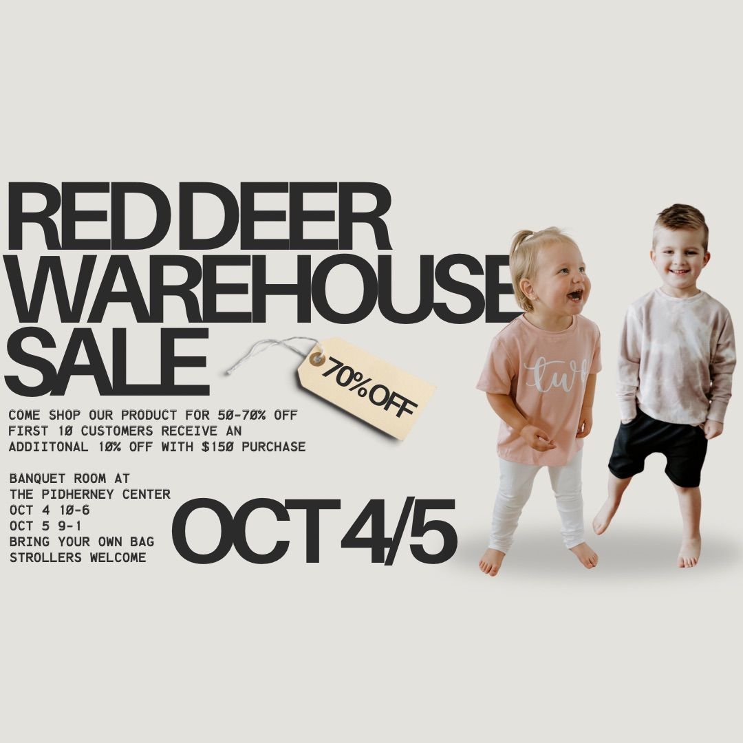 RED DEER WAREHOUSE SALE