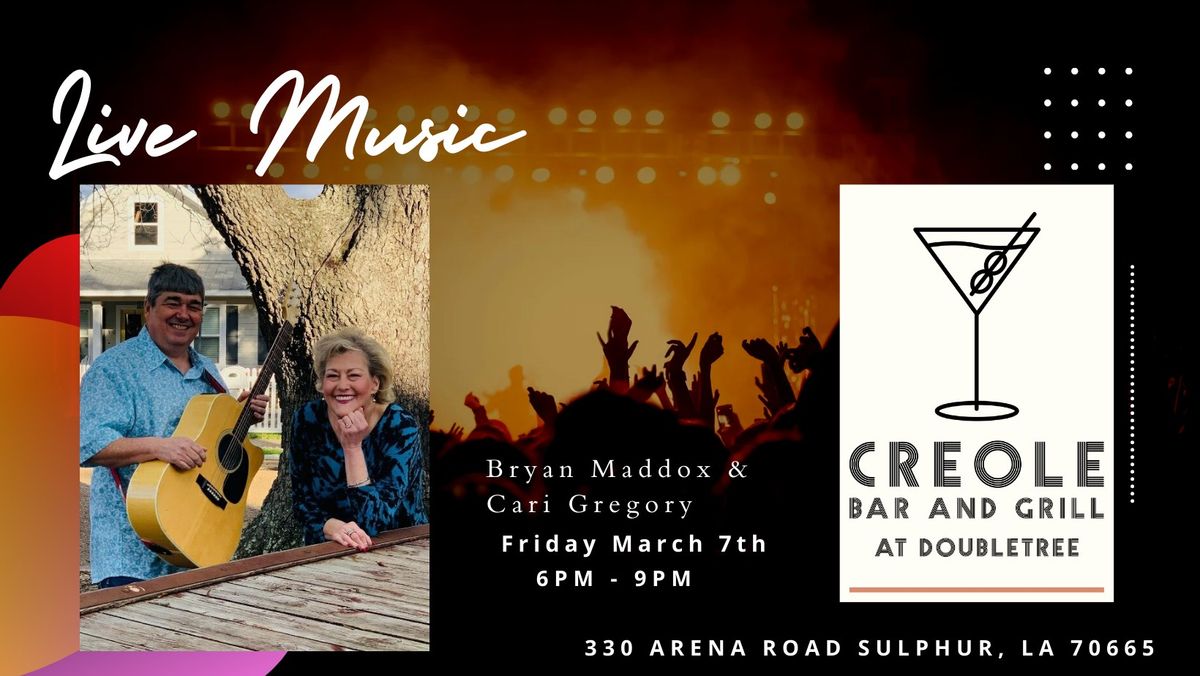 Live Music - Cari Gregory & Bryan Maddox 