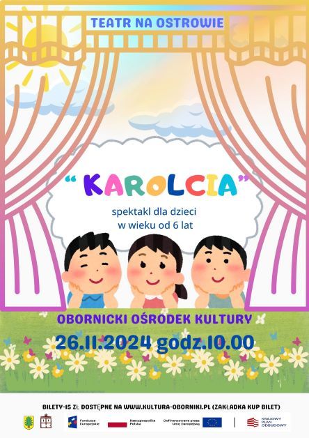 "Karolcia" spektakl Teatru na Ostrowie (dla dzieci od 6 lat)