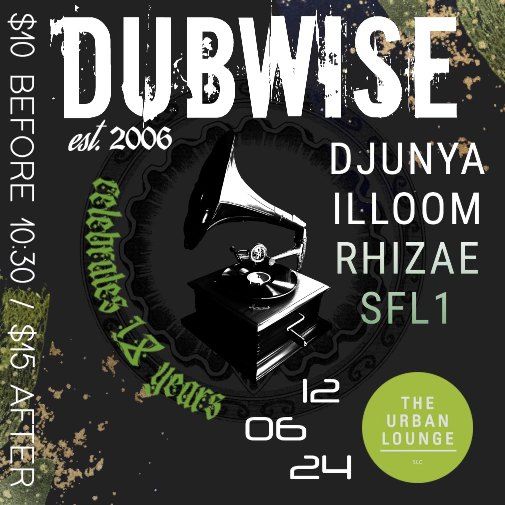 Dubwise 18 year anniversary