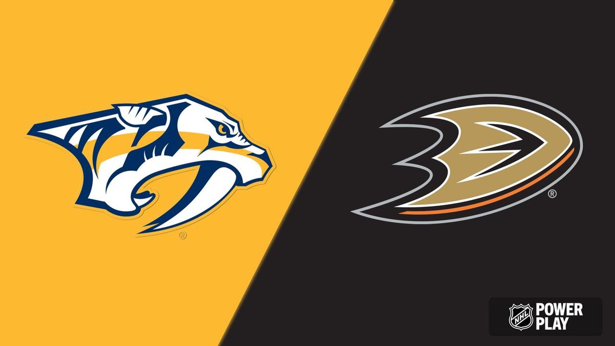 Nashville Predators at Anaheim Ducks at Honda Center