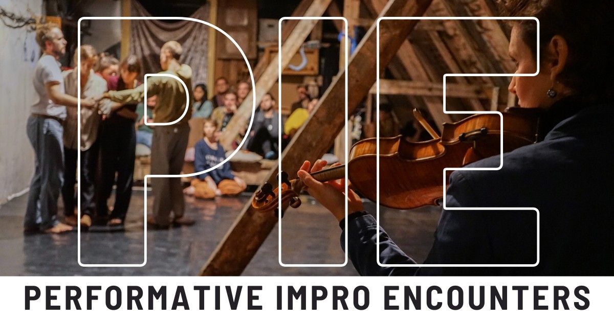 P I E \u00b7 Performative Impro Encounters \u00b7 JAM of Prague Improvisers at Punctum