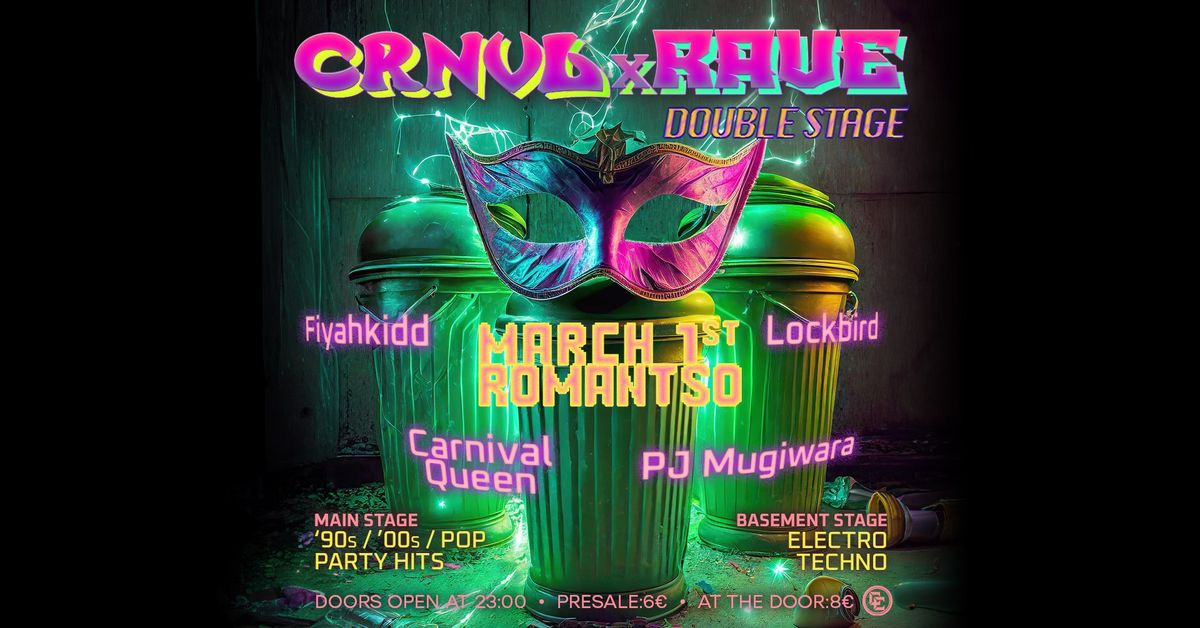 CarnivalxRave \/ March 1