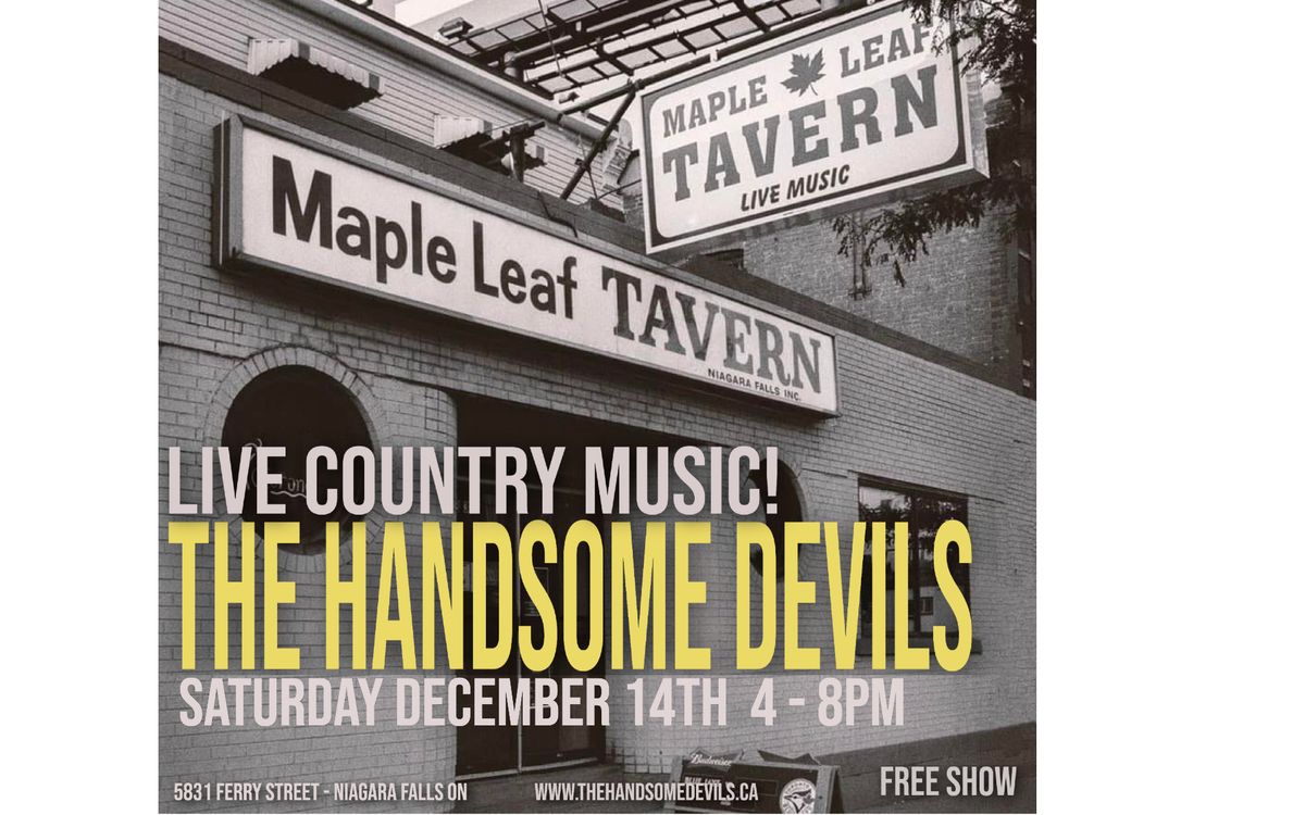 The Handsome Devils live at The Maple Leaf Tavern!