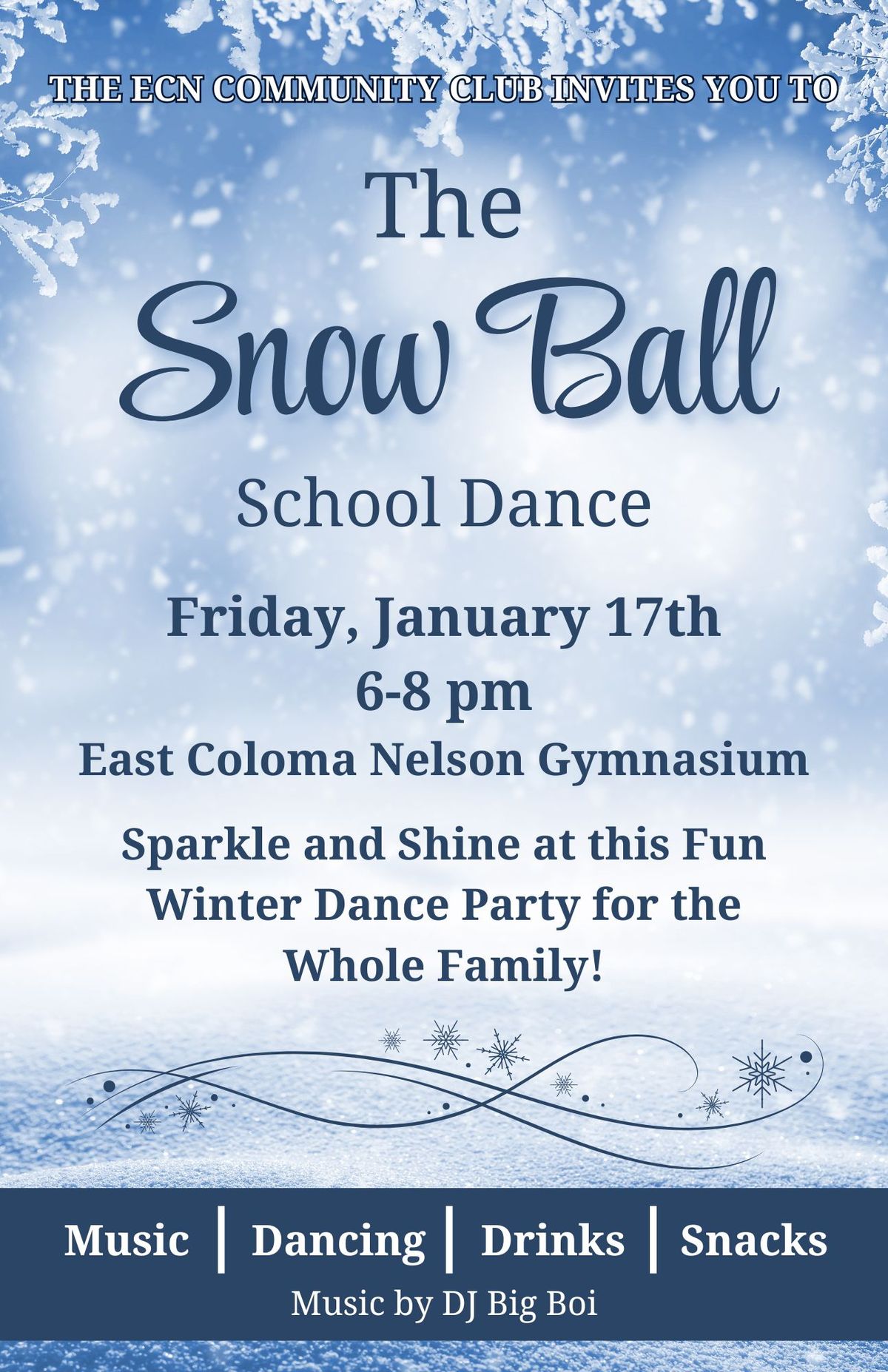 The Snow Ball! A Winter Themed Family Dance