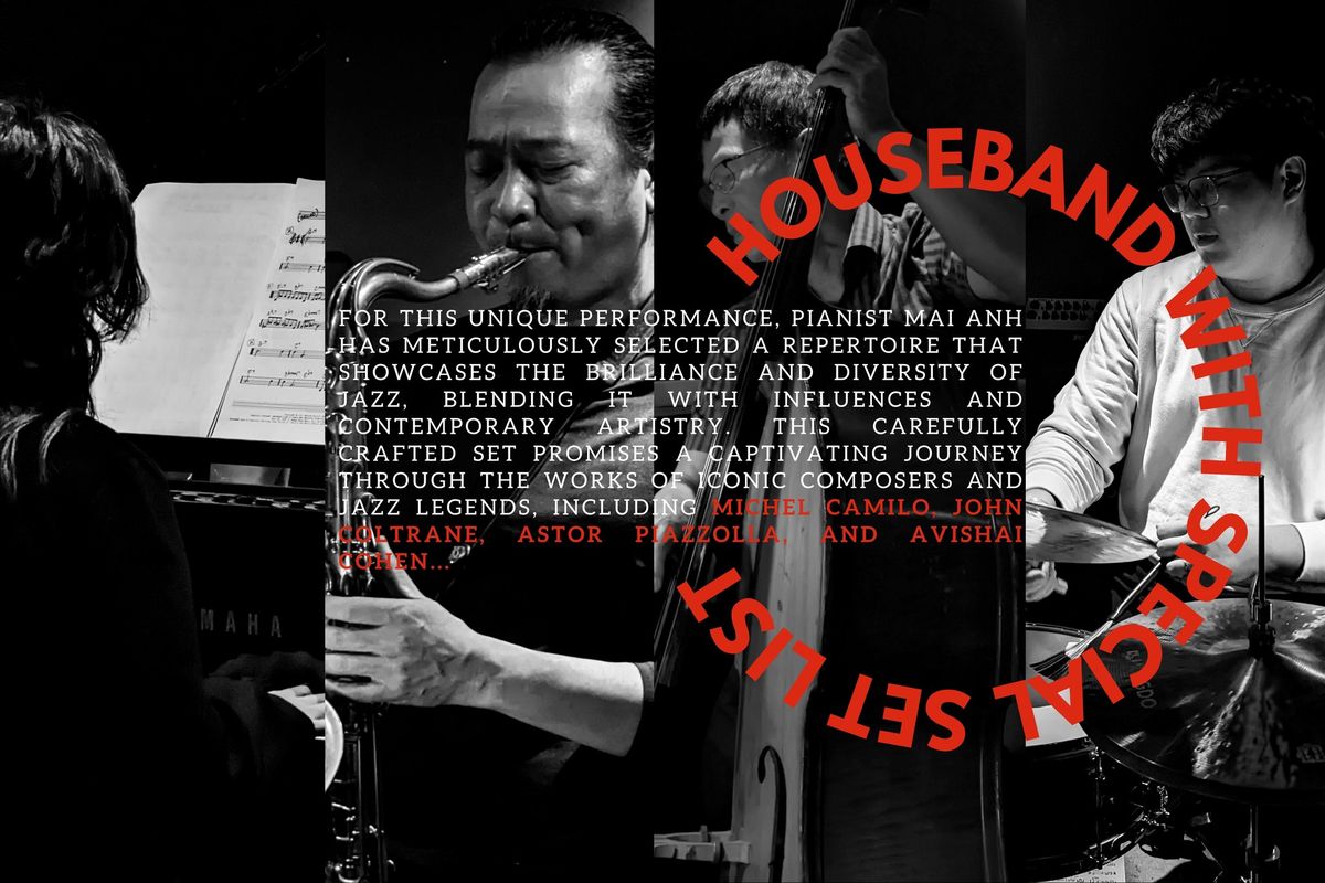 LIVE CONCERT - HOUSEBAND WITH SPECIAL SET LIST - 2ND SESSION