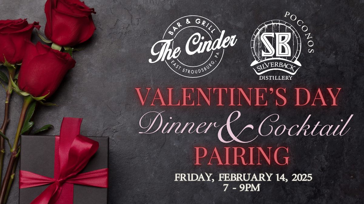 Valentine's Day Dinner & Cocktail Pairing with Cinder Inn