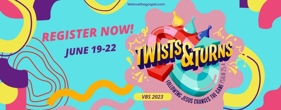 VBS 2023 - Twists and Turns!- Registration CLOSED