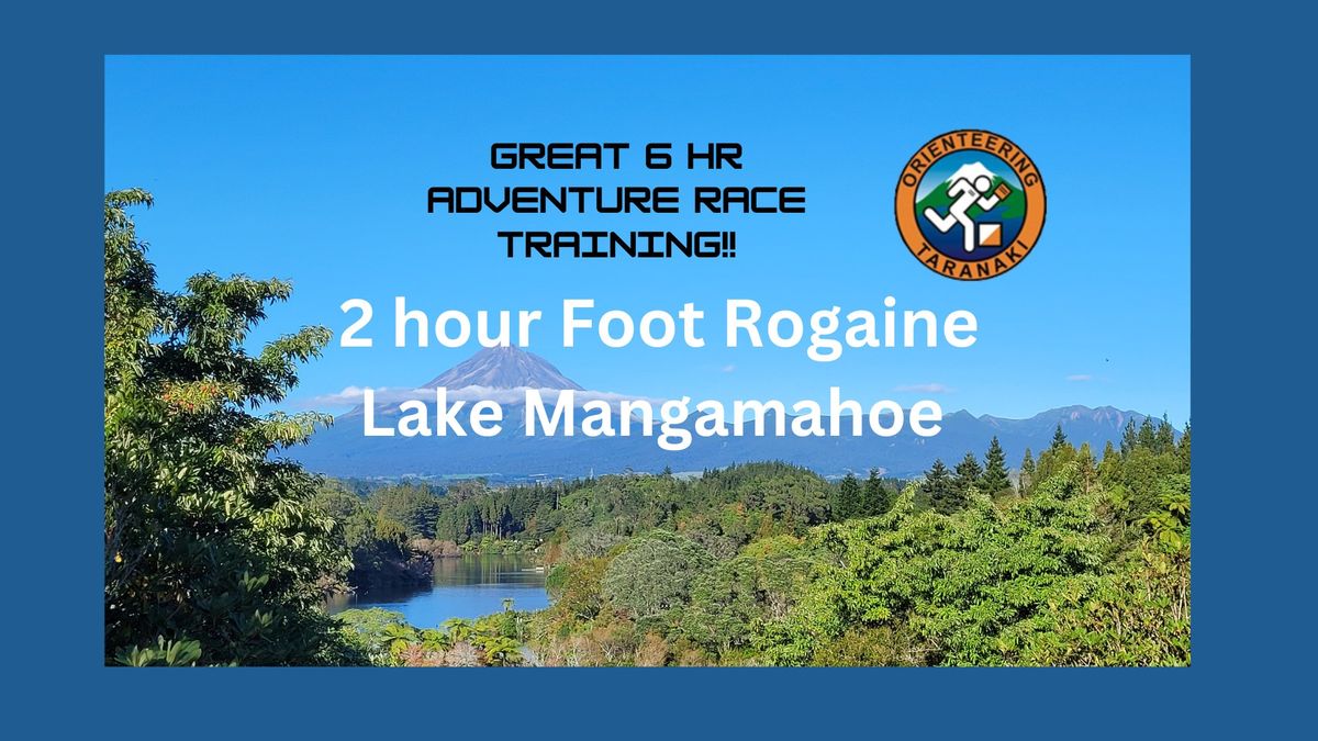 Lake Mangamahoe 2 hour Foot Rogaine 