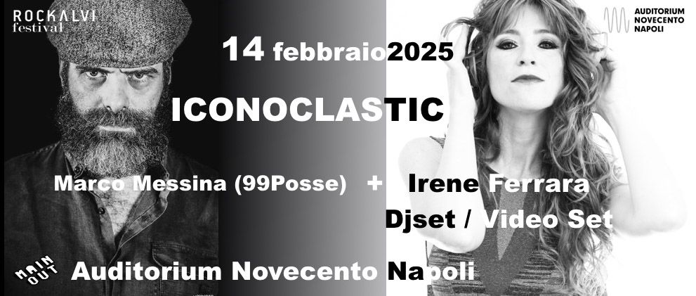 ICONOCLASTIC @ Live In Auditorium Napoli