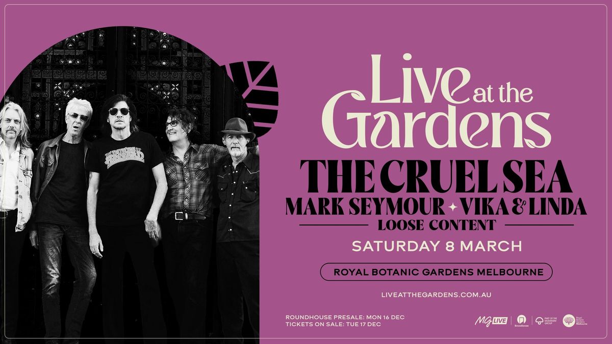 The Cruel Sea w\/ Mark Seymour, Vika & Linda and Loose Content *All Ages