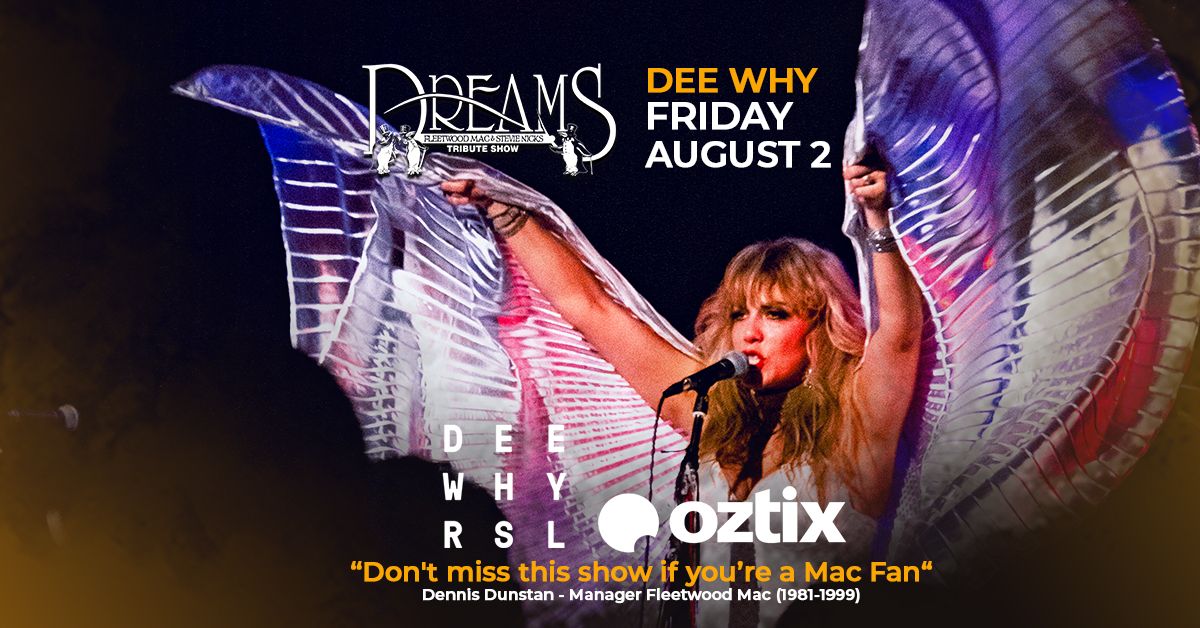 DEE WHY RSL | DREAMS Fleetwood Mac & Stevie Nicks Show 