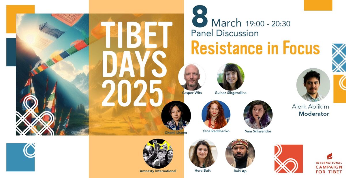 Day 2 | Tibet Days 2025 | 2 Panels on Resistance