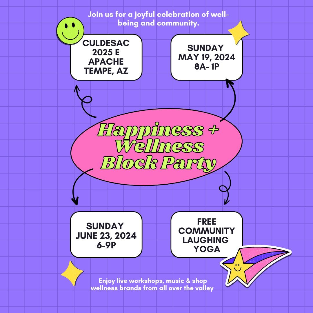 Happiness + Wellness Block Party