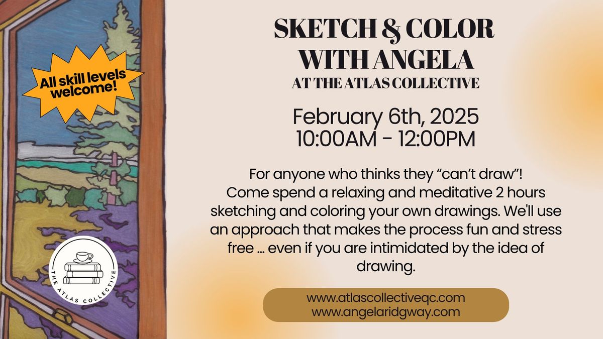 Sketch & Color with Angela at The Atlas Collective!