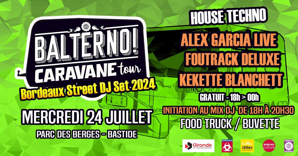 BALTERNO Caravane Tour 2024 #5 : House & Techno