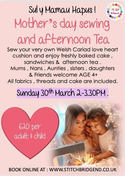 MOTHERS DAY SEWING & AFTERNOON TEA 