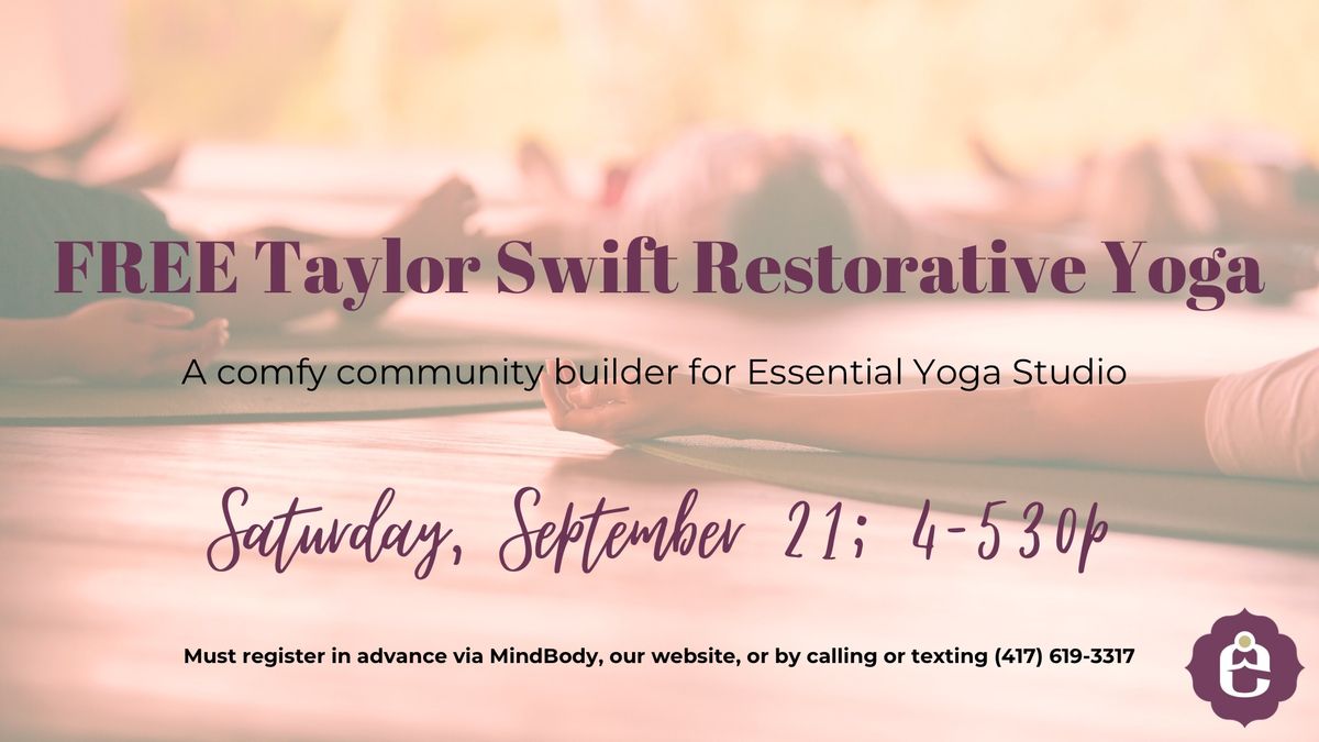 FREE Taylor Swift Restorative Yoga