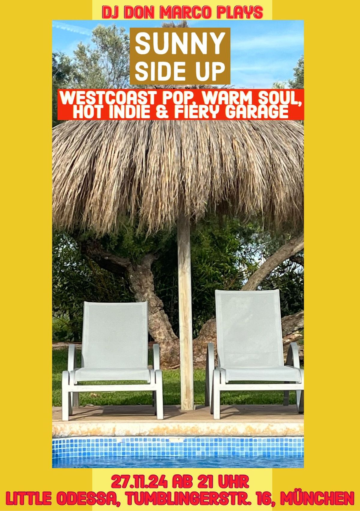 Sunny Side Up - DJ Don Marco plays Westcoast Pop, Warm Soul, Hot Indie & Fiery Garage