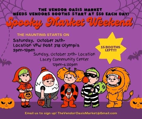 Spooky Market Presented By The Vendor Oasis Market 