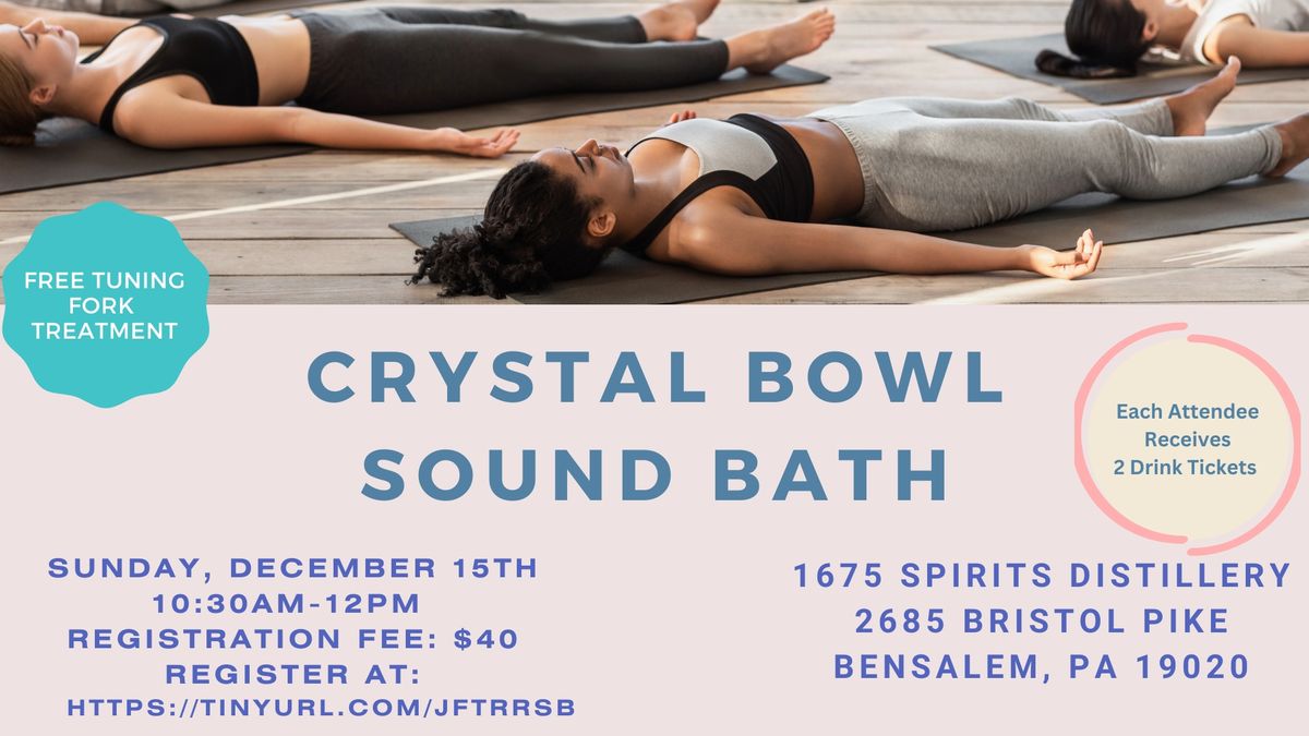 Crystal Bowl Sound Bath 