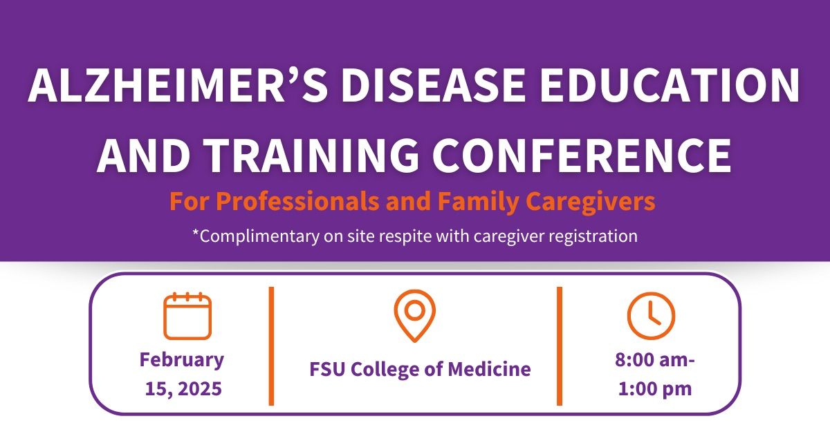 Alzheimer\u2019s Disease Education and Training Conference 