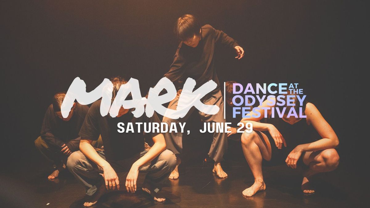 2024 Summer Dance Festival: MARK