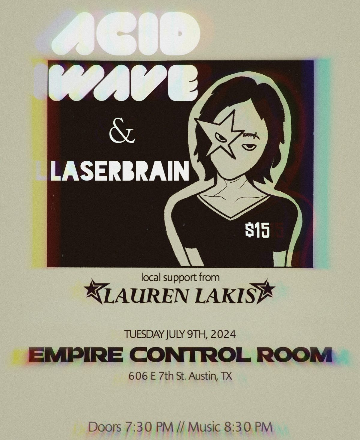 Empire Presents: Acid Wave w\/ Laserbrain, Lauren Lakis in the Control Room