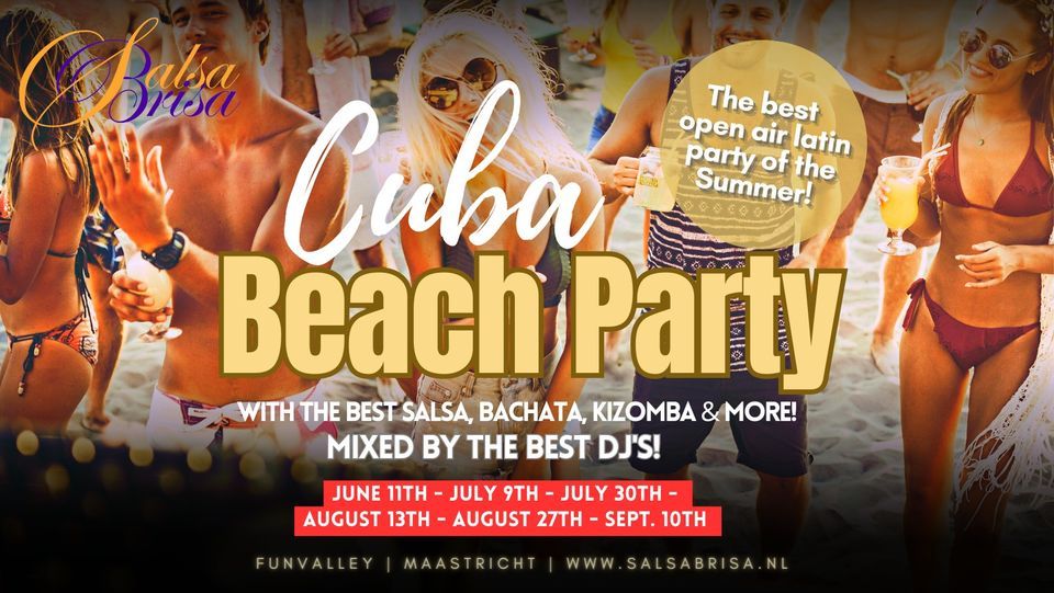 Cuba Beach Party Maastricht | 3th Edition of 2023