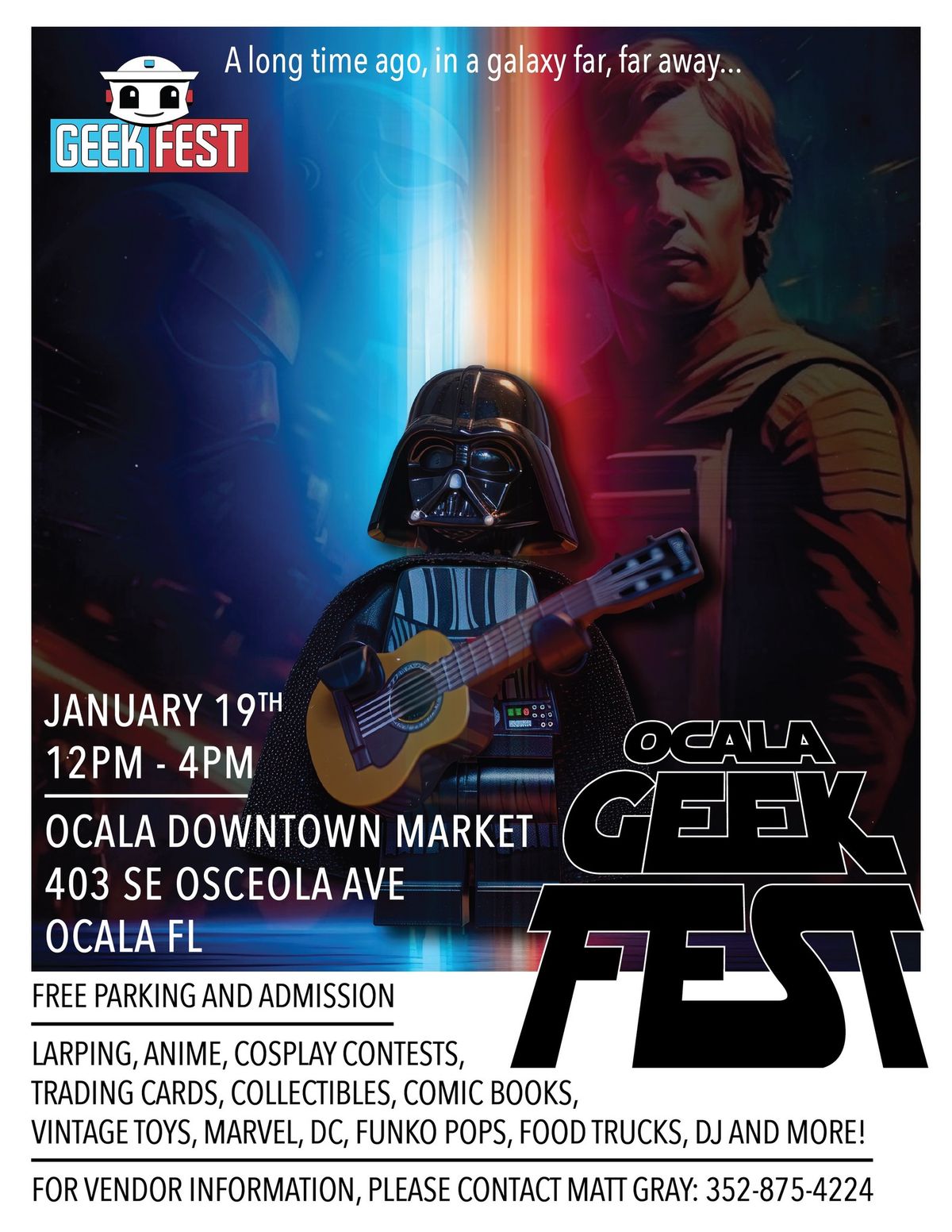 Geekfest Ocala! A new year, a new hope!