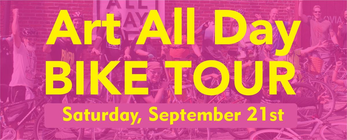 Art All Day Bike Tour!