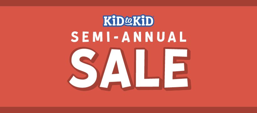 SEMI ANNUAL SALE EVENT