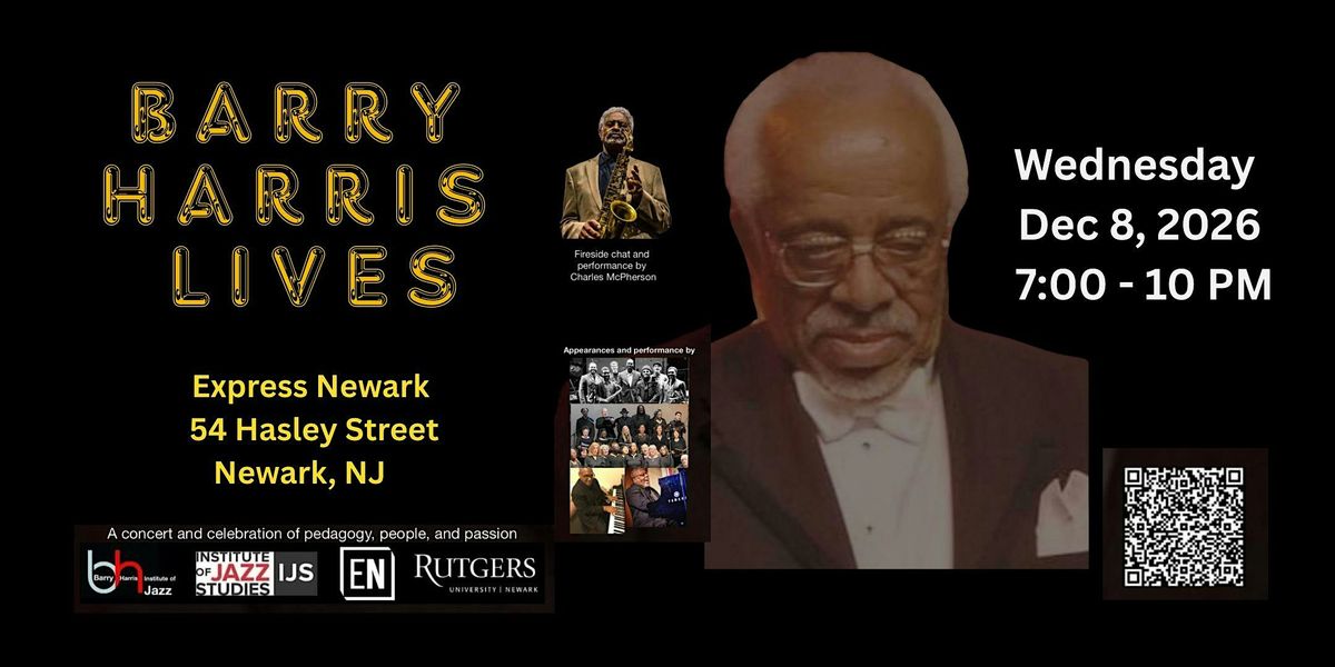 Barry Harris Celebration Art Of Form\/Rhythm Changes @Express Newark