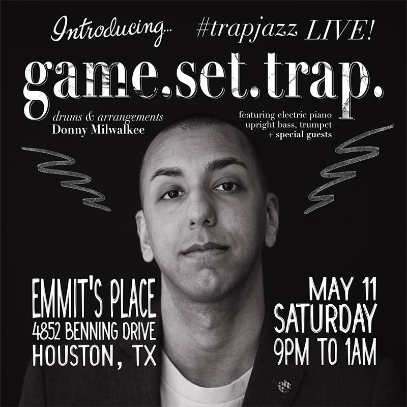 Game.Set.Trap. at Emmit's Place