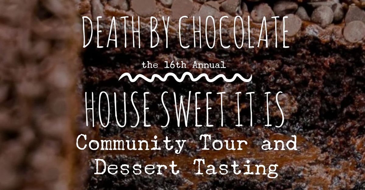 Ganthers Place 16th Annual Community Tour and Dessert Tasting