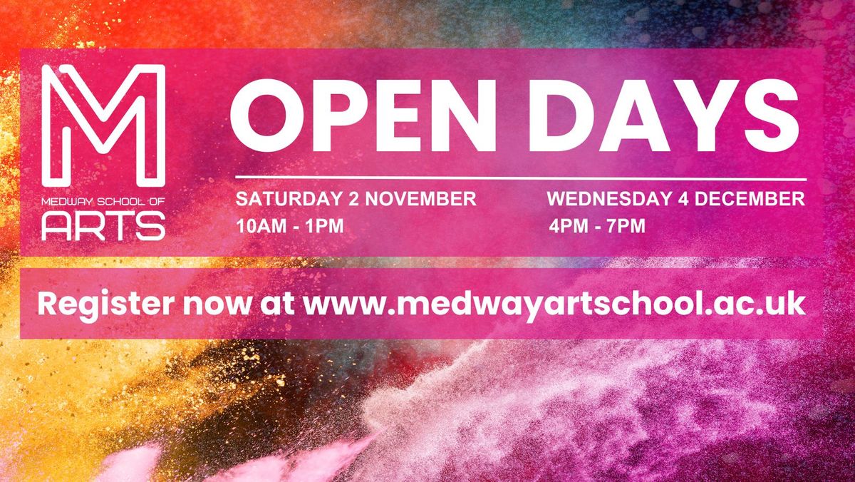 Medway School of Arts open day