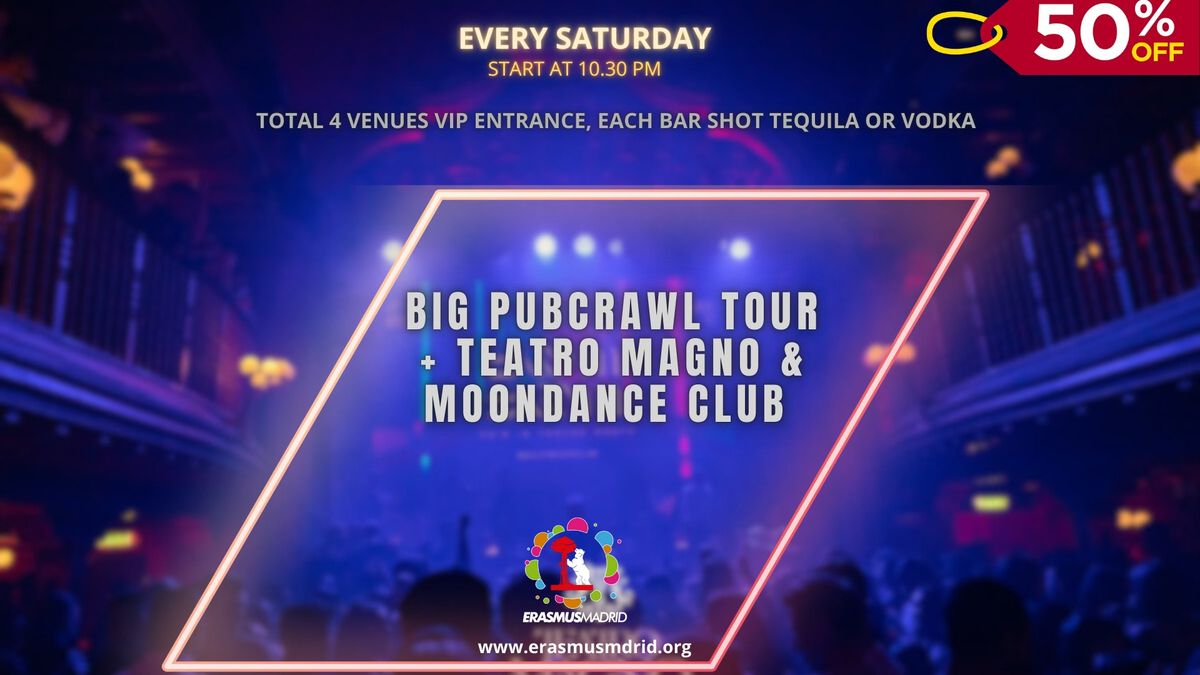 Saturday Big Pubcrawl Tour Meet & Party \ud83e\udd73 + Teatro Magno & Shoko Club