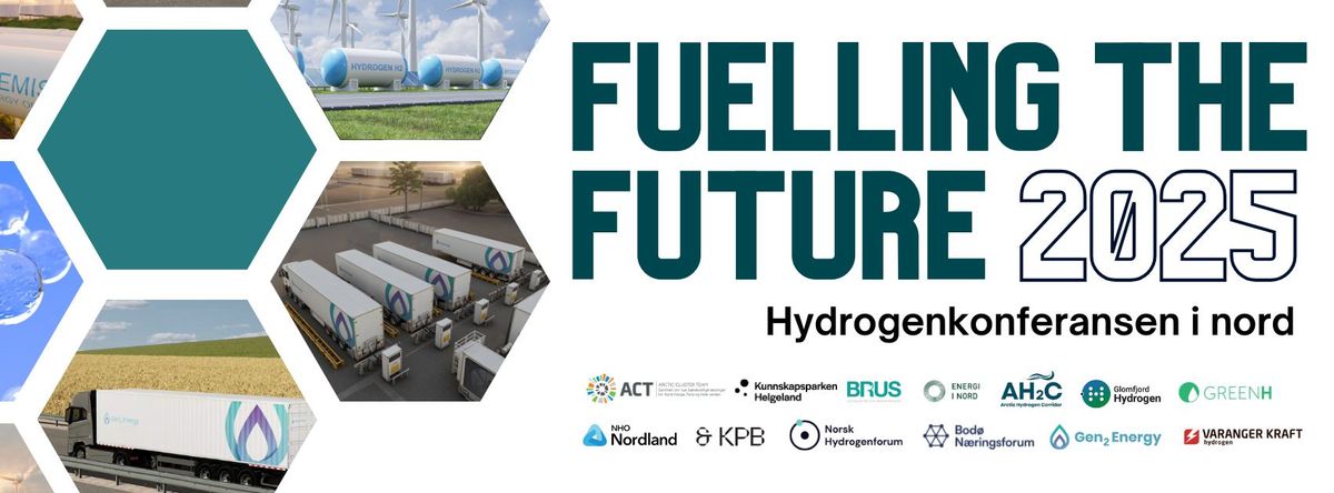 FUELLING THE FUTURE 2025 - Hydrogenkonferansen i nord!