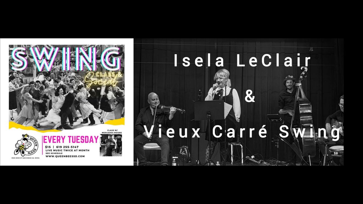 Live Swing Tuesday @ Queen Bee's with Isela LeClair & Vieux Carr\u00e9 Swing