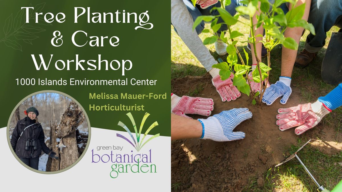 Tree Planting and Care Workshop 