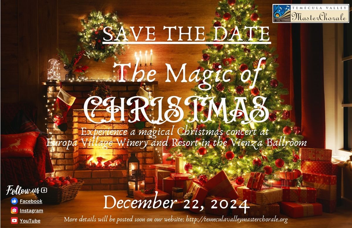 The TVMC Magic of Christmas concert - Time Of Concert is TBD