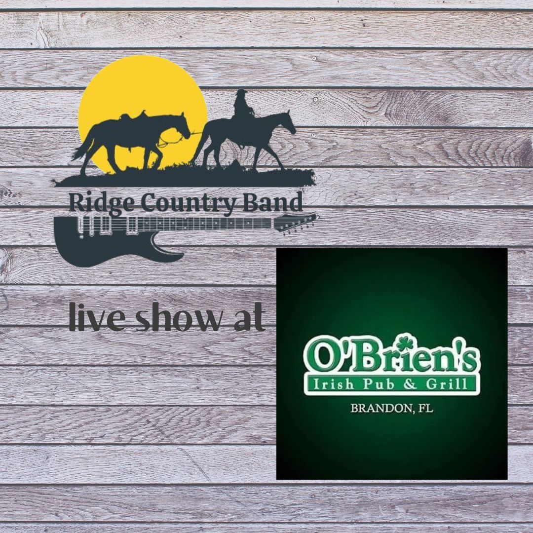 Ridge Country @ O\u2019Brien\u2019s Irish Pub - Brandon