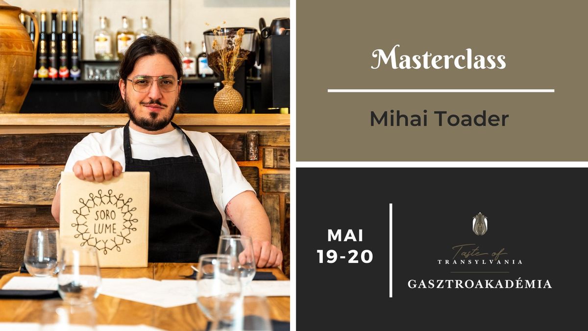 Masterclass Mihai Toader